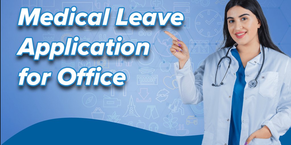 Medical Leave or Health Issues